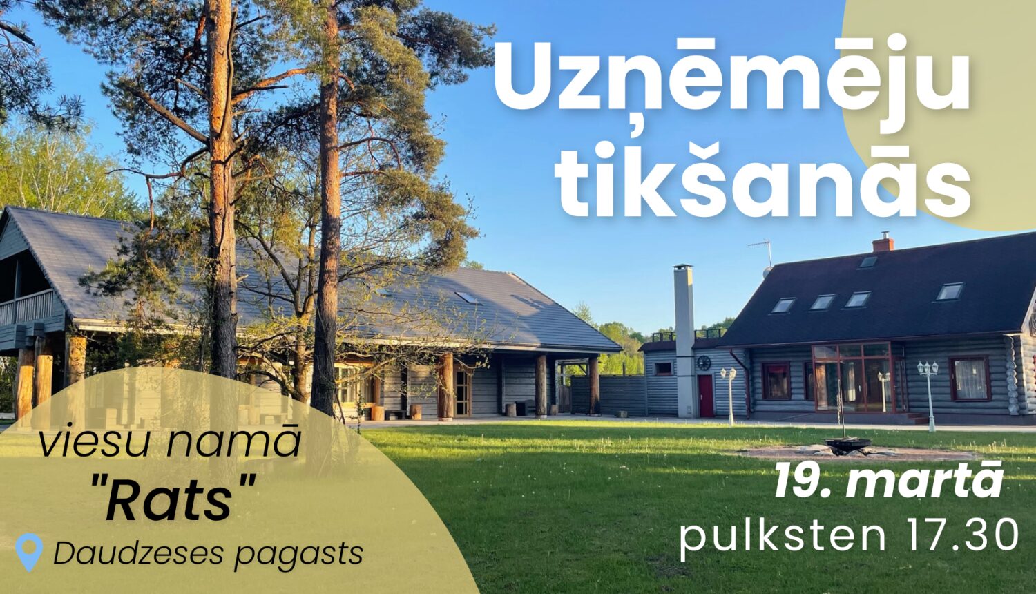 Uzņēmēji tiksies viesu namā 