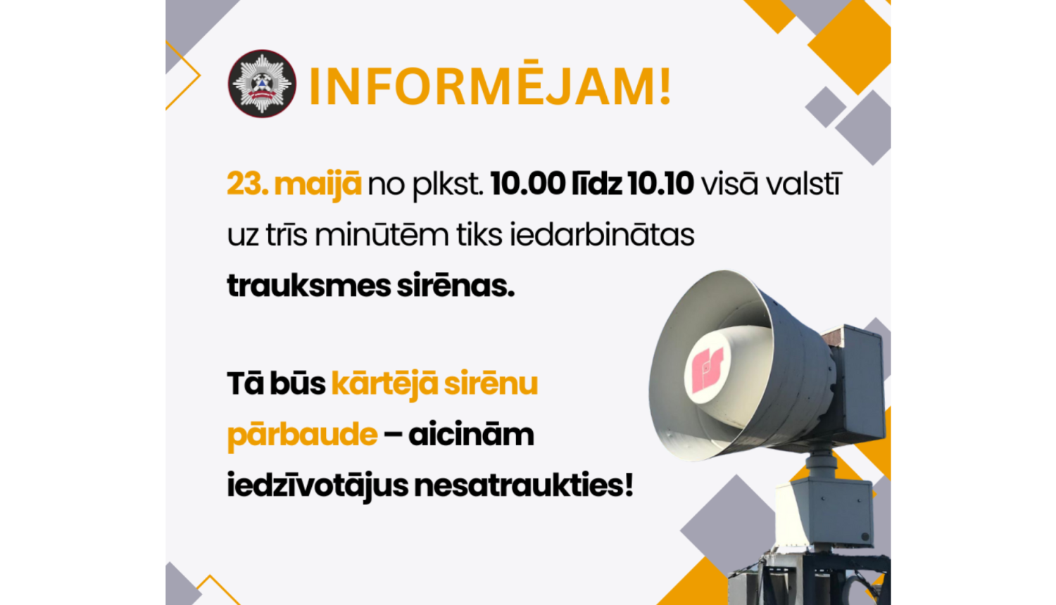 23. maijā visā valstī tiks iedarbinātas trauksmes sirēnas
