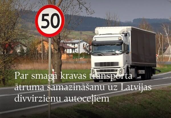 Rosina samazināt braukšanas ātrumu kravas auto; eksperti skeptiski