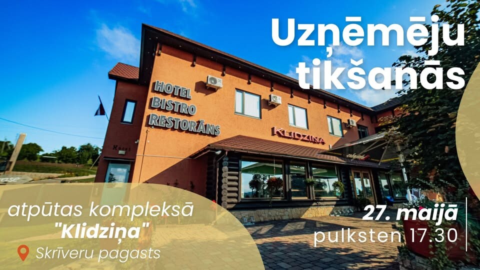 Uzņēmēji tiksies “Klidziņā”